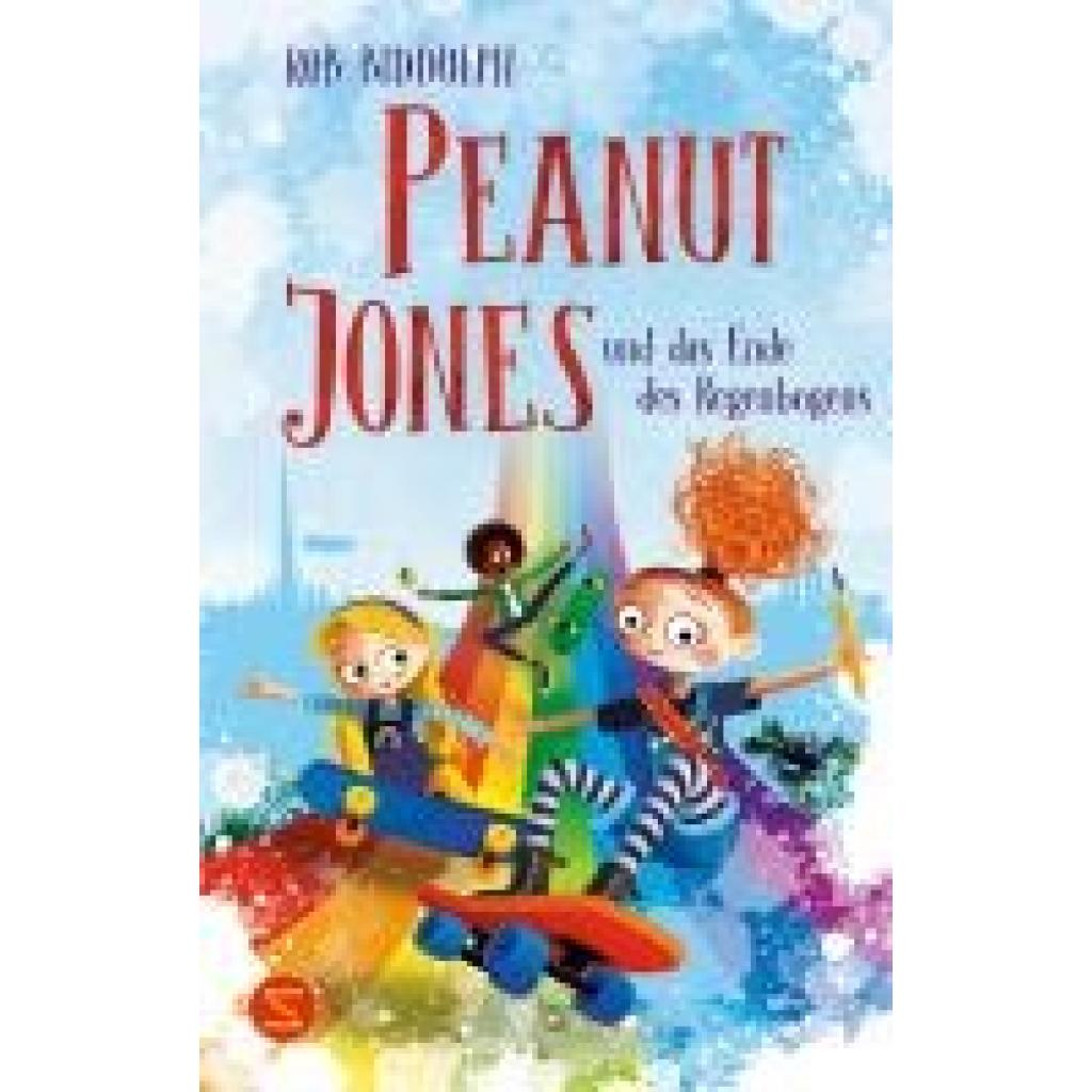9783505152689 - Biddulph Rob Peanut Jones und das Ende des Regenbogens