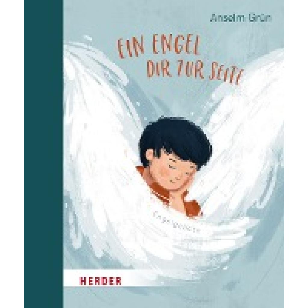 9783451716812 - Ein Engel dir zur Seite - Anselm Grün Gebunden