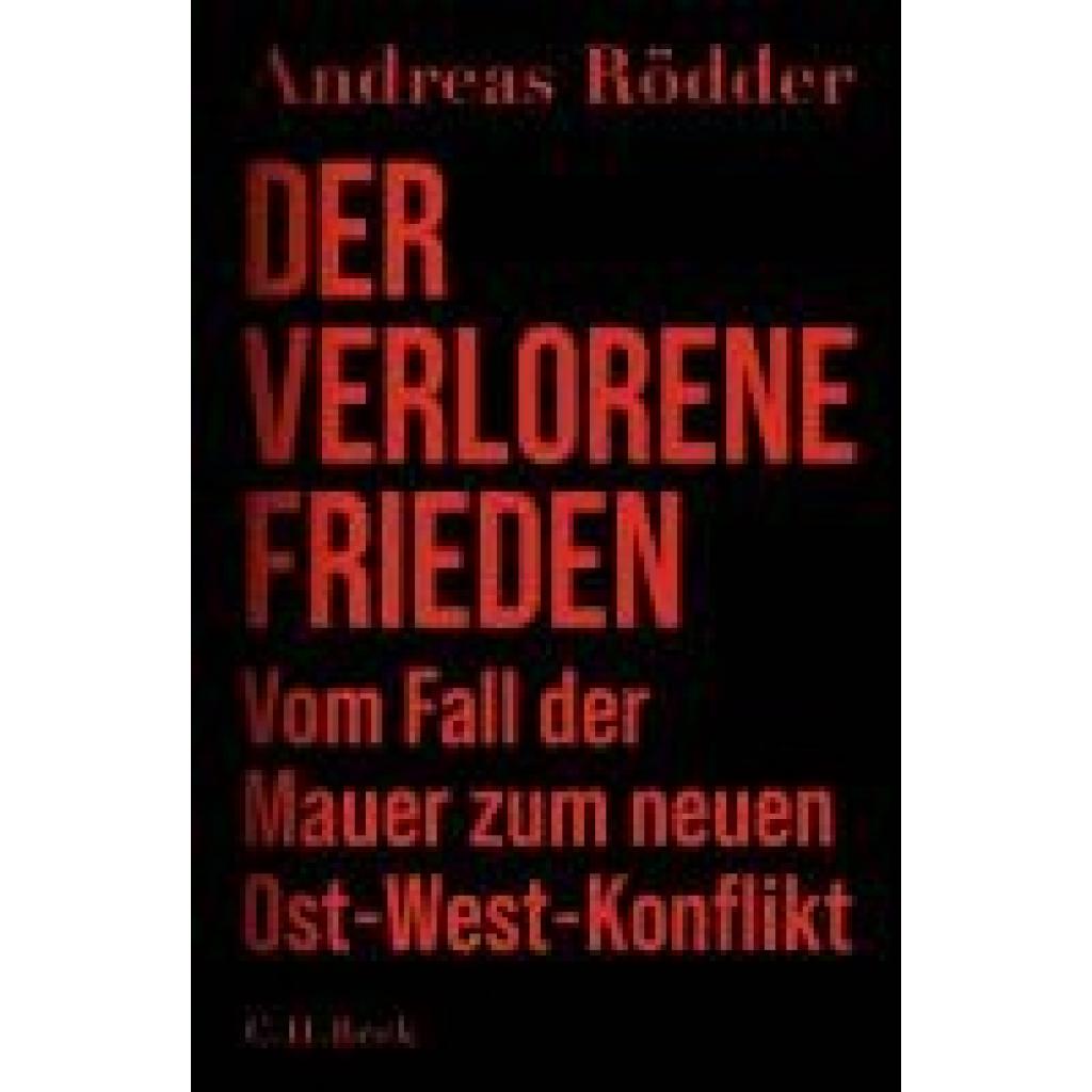 Rödder, Andreas: Der verlorene Frieden