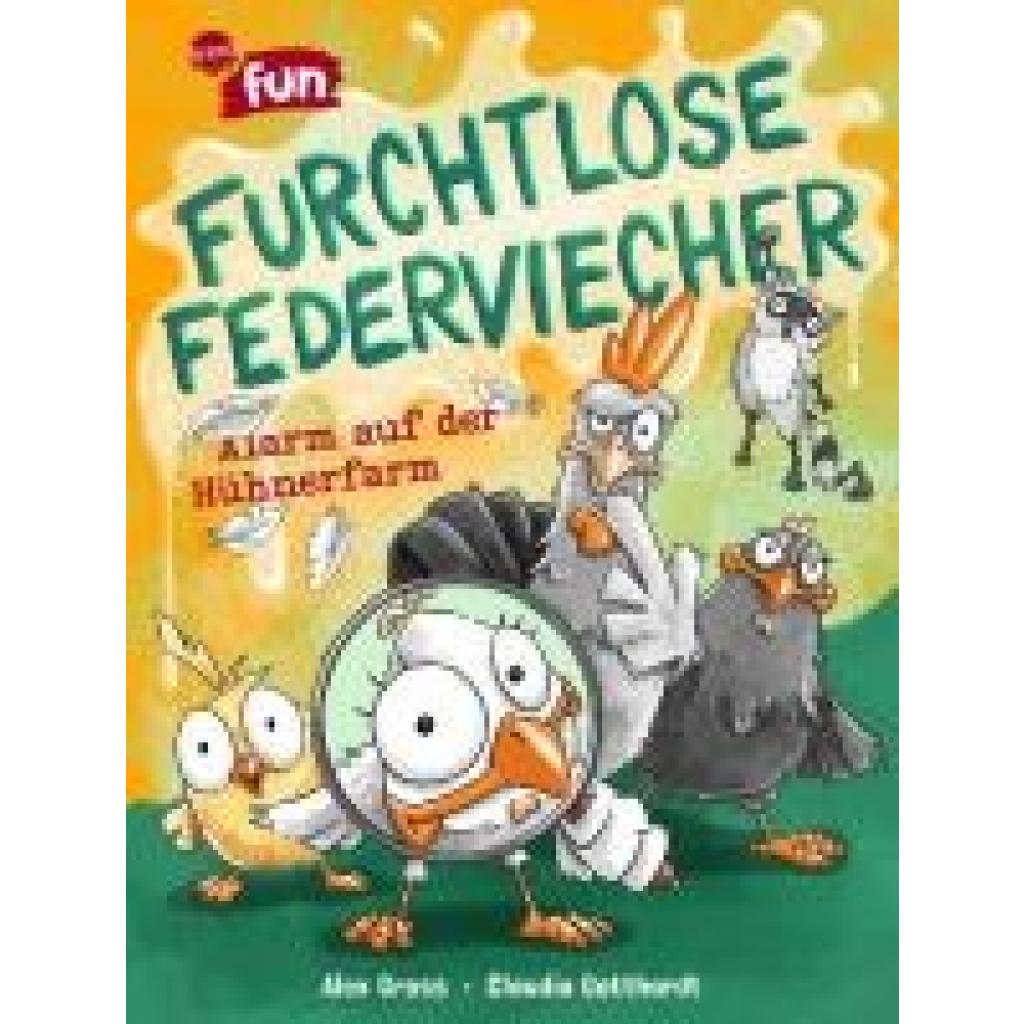 9783401607412 - Gross Alex Furchtlose Federviecher (1) Alarm auf der Hühnerfarm 9783401607412 - Gross Alex Furchtlose Federviecher (1) Alarm auf der Hühnerfarm