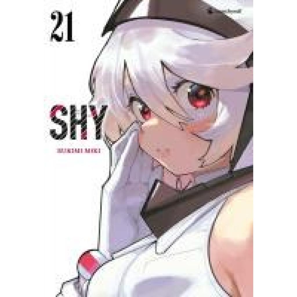 Miki, Bukimi: SHY - Band 21