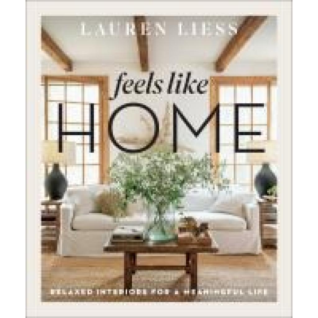 9781419751196 - Feels Like Home - Lauren Liess Gebunden