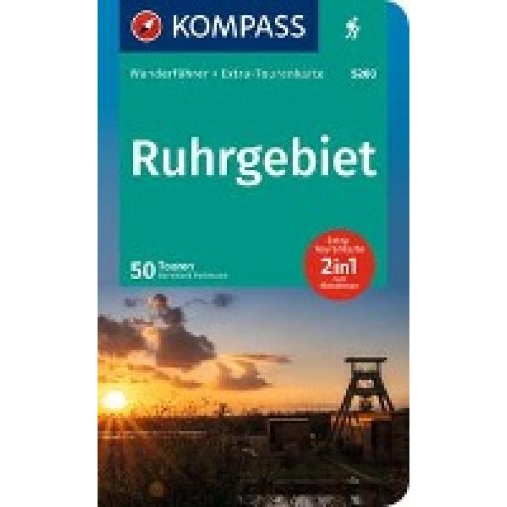 9783991218487 - KOMPASS Wanderführer Ruhrgebiet 50 Touren mit Extra-Tourenkarte - Raphaela Moczynski Kartoniert (TB)