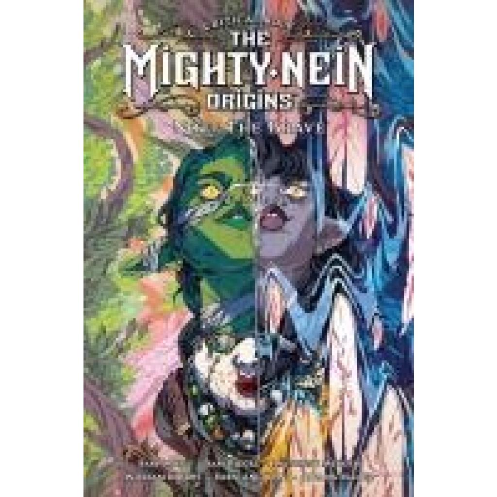9783986665180 - Maggs Sam Mighty Nein - Origins 4 - Nott the Brave 9783986665180 - Maggs Sam Mighty Nein - Origins 4 - Nott the Brave