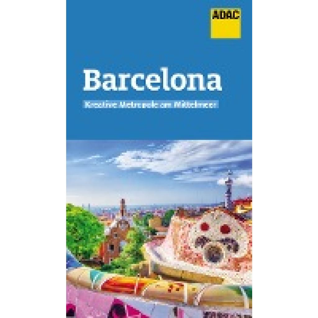 9783956897016 - ADAC Reiseführer Barcelona - Julia Macher Kartoniert (TB)