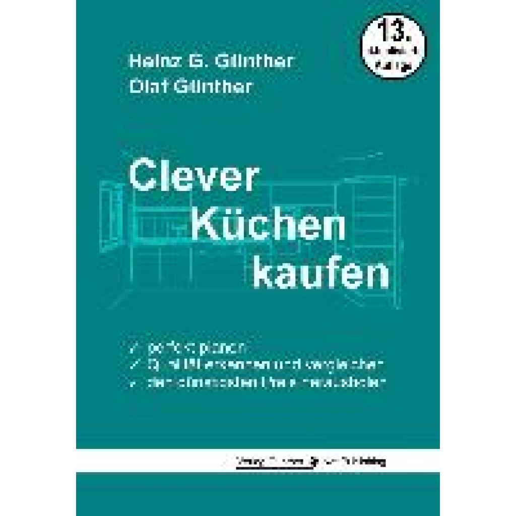 9783947557134 - Clever Küchen kaufen - Heinz G Günther Olaf Günther Kartoniert (TB)