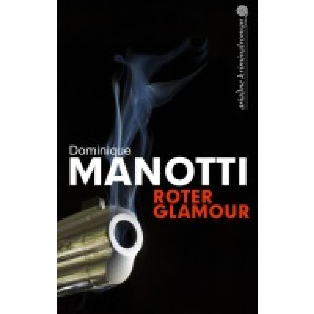 9783867541923 - Roter Glamour - Dominique Manotti Kartoniert (TB)