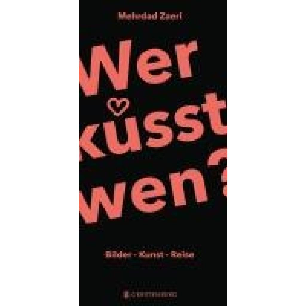 9783836960755 - Zaeri Mehrdad Wer küsst wen?