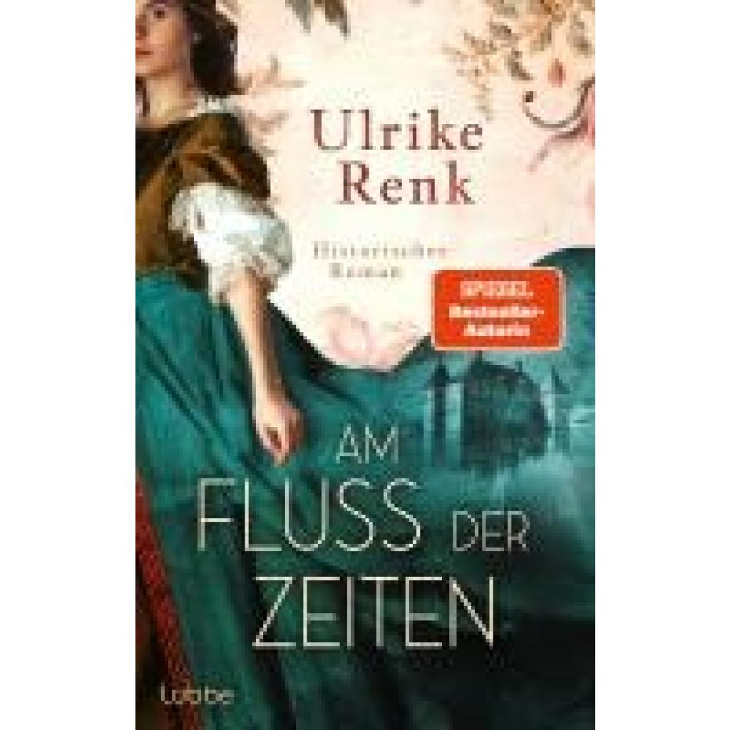 Renk, Ulrike: Am Fluss der Zeiten