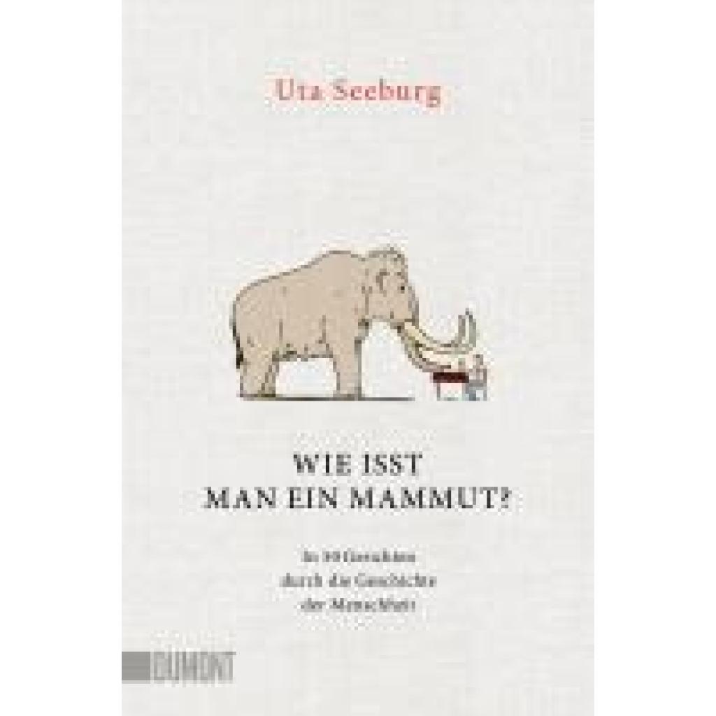 9783755805144 - Seeburg Uta Wie isst man ein Mammut?
