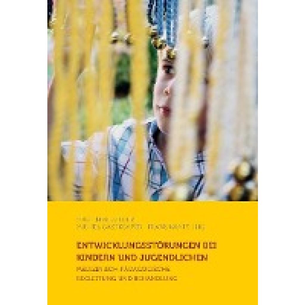 9783723514139 - Martin Niemeijer - GEBRAUCHT Entwicklungsstörungen bei Kindern und Jugendlichen Medizinisch-pädagogische Begleitung und Behandlung - Preis vom 04112023 060105 h