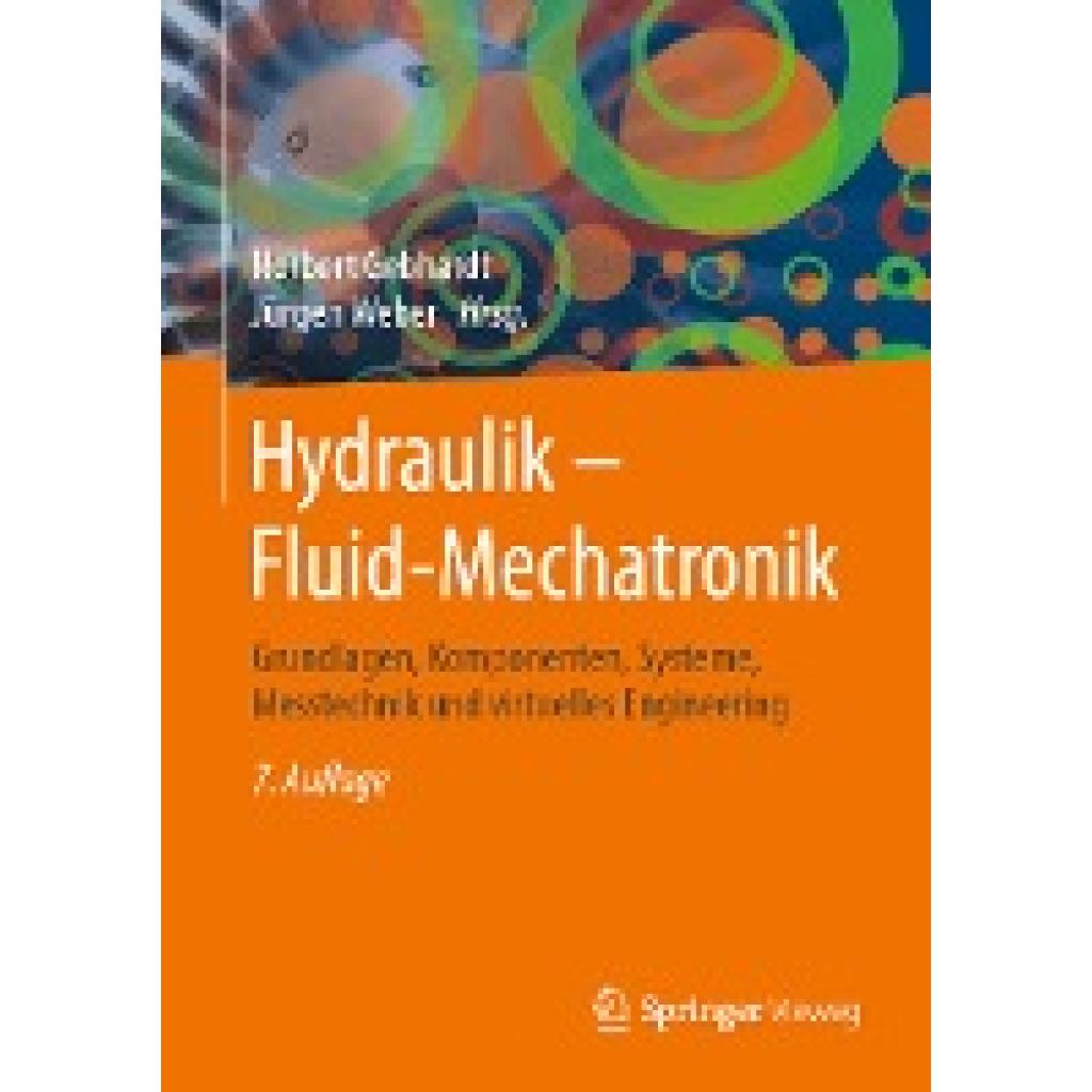 9783662606636 - Hydraulik - Fluid-Mechatronik Gebunden 9783662606636 - Hydraulik - Fluid-Mechatronik Gebunden