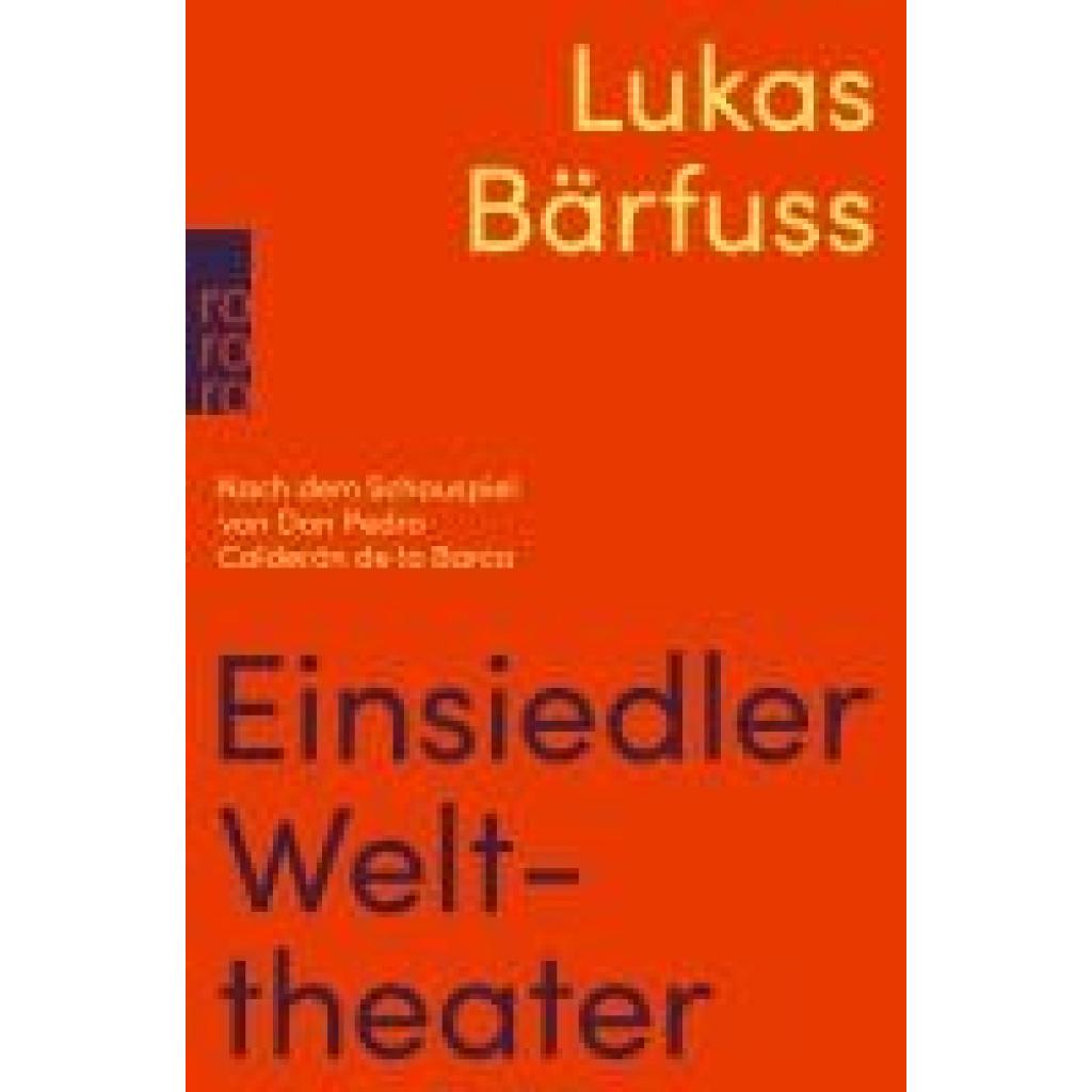 9783499016295 - Einsiedler Welttheater - Lukas Bärfuss Taschenbuch