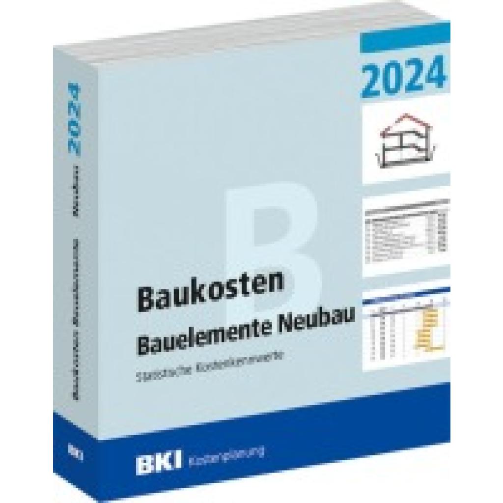 9783481047436 - BKI Baukosten Bauelemente Neubau 2024 - Teil 2