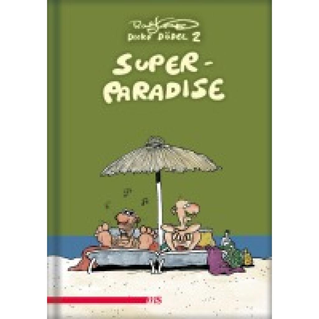 9783863001353 - König Ralf Super Paradise 9783863001353 - König Ralf Super Paradise