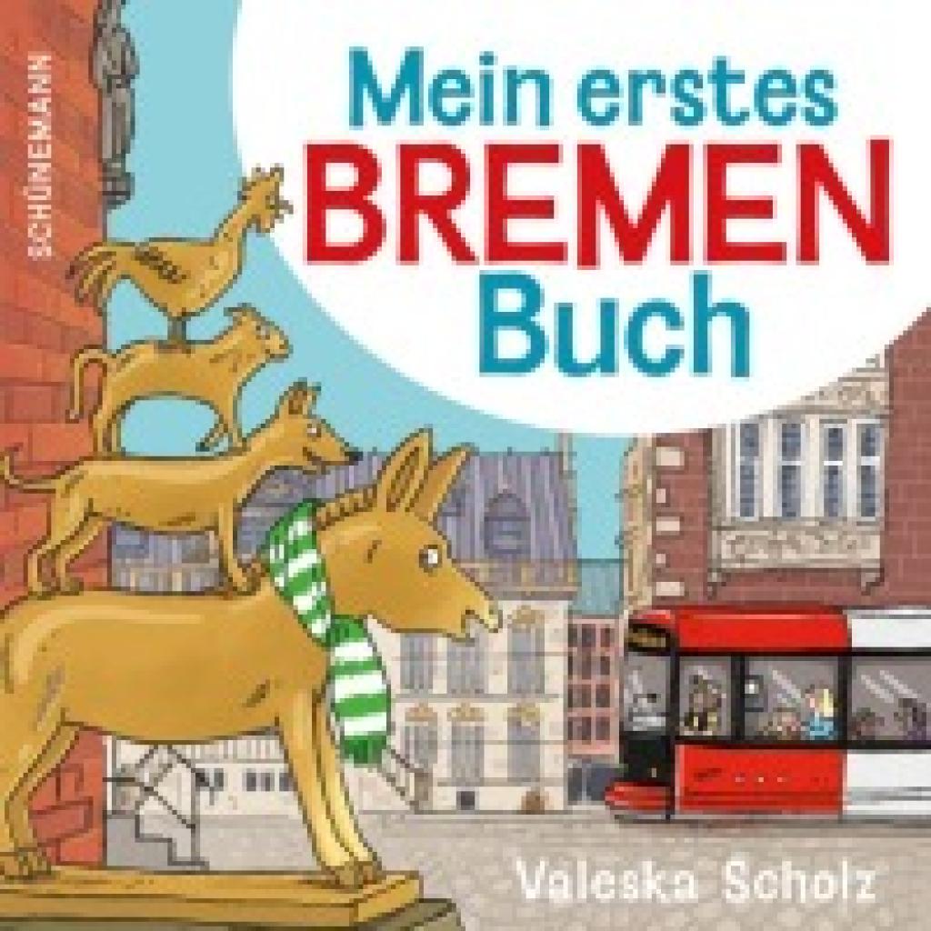 9783796112133 - Mein erstes Bremen-Buch 9783796112133 - Mein erstes Bremen-Buch