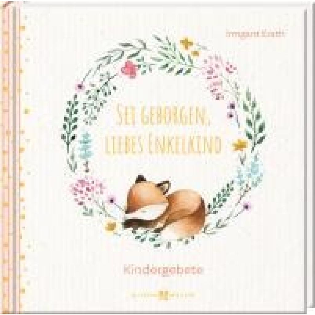 9783766635877 - Sei geborgen liebes Enkelkind - Irmgard Erath Gebunden