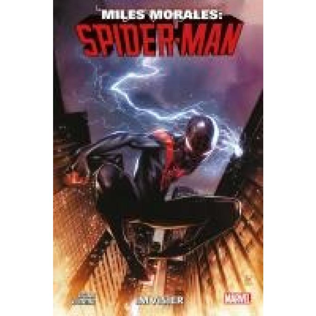 9783741634185 - Im Visier   Miles Morales Spider-Man - Neustart (2 Serie) Bd1 - Cody Ziglar Federico Vicentini Kartoniert (TB)