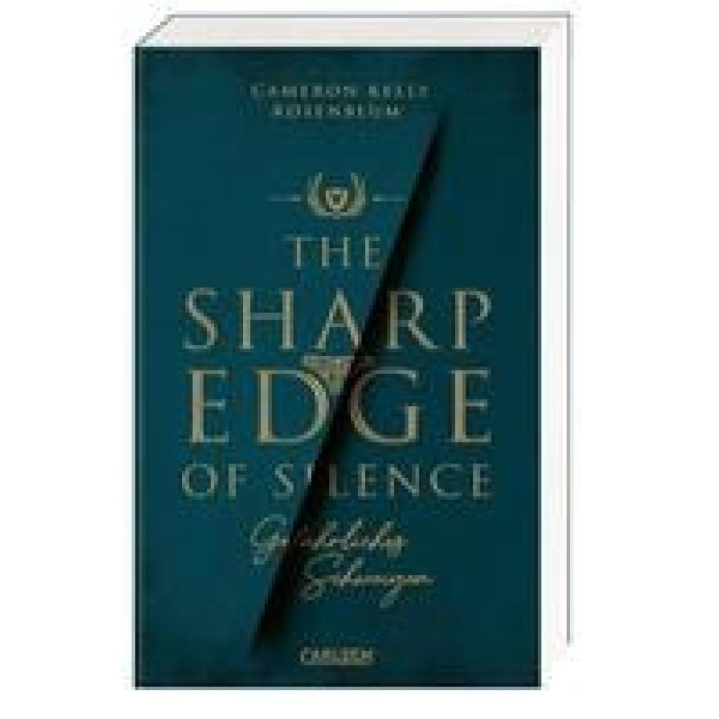 9783551585455 - The Sharp Edge of Silence - Gefährliches Schweigen - Cameron Kelly Rosenblum Kartoniert (TB)