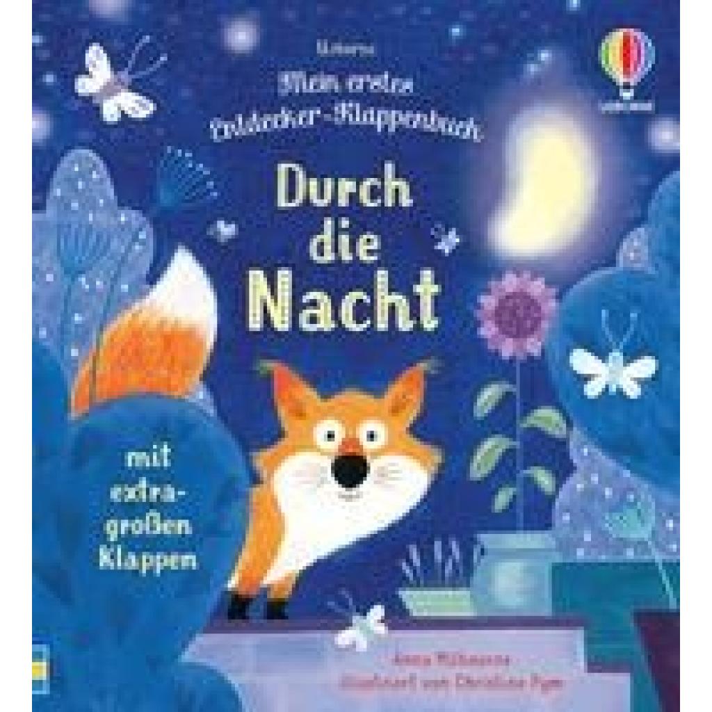 9781035700738 - Meine ersten Entdecker-Klappenbücher Mein erstes Entdecker-Klappenbuch Durch die Nacht - Anna Milbourne Gebunden 9781035700738 - Meine ersten Entdecker-Klappenbücher Mein erstes Entdecker-Klappenbuch Durch die Nacht - Anna Milbourne Gebunden