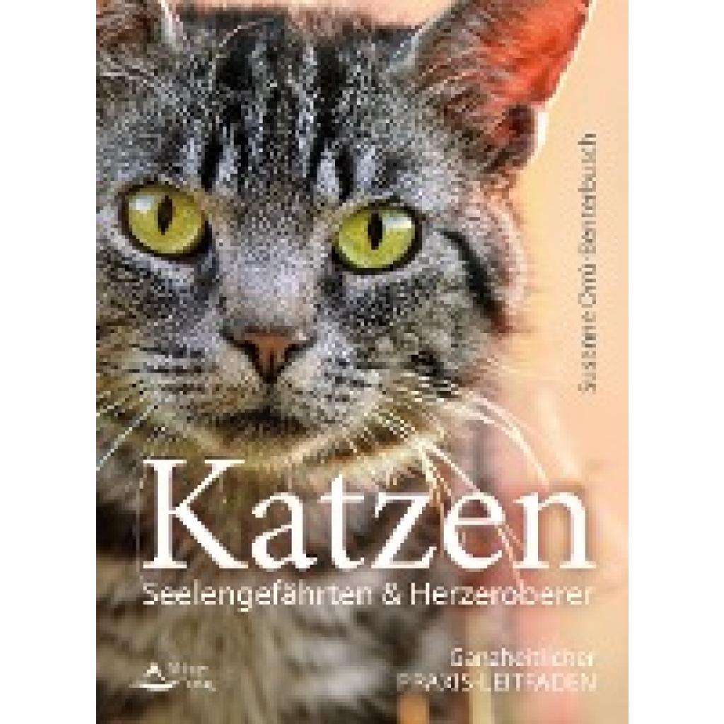 Orrù-Benterbusch, Susanne: Katzen - Seelengefährten & Herzeroberer