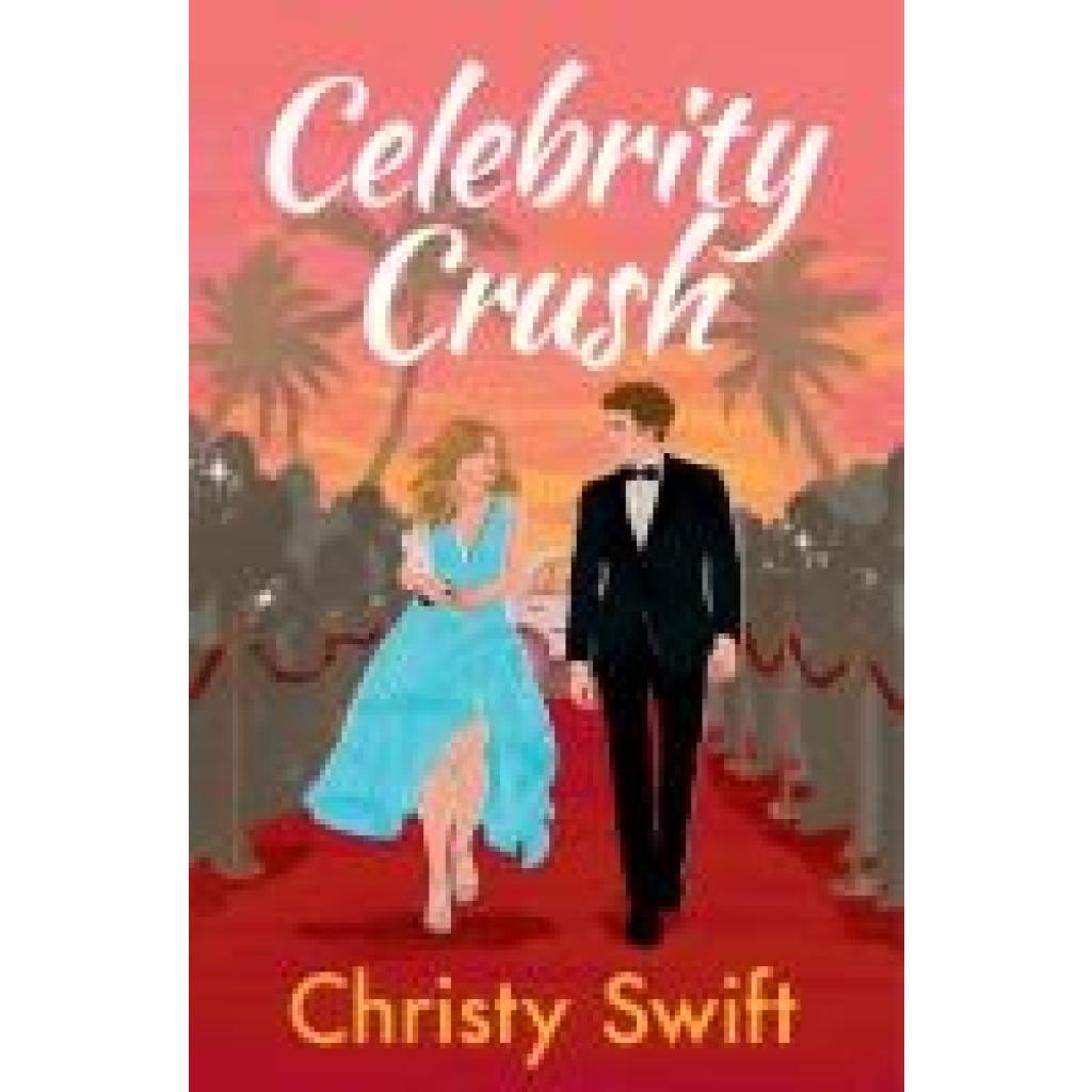 9781538767764 - Swift Christy Celebrity Crush