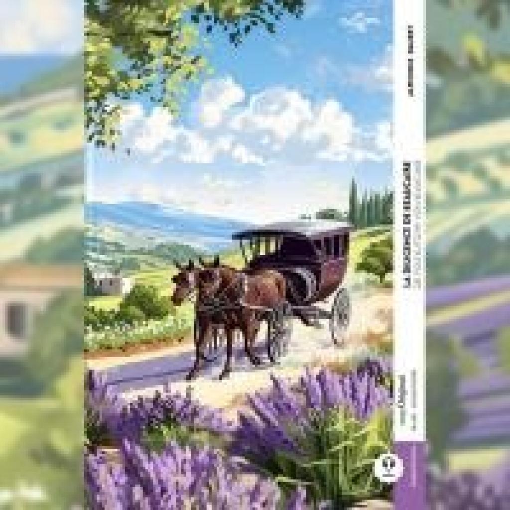 9783991684268 - Daudet Alphonse La diligence de Beaucaire   Die Postkutsche von Beaucaire (Buch + Audio-Online) - Frank-Lesemethode - Kommentierte zweisprachige Ausgabe Französisch-Deutsch