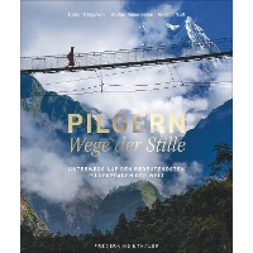 9783954162345 - Pilgern - Wege der Stille - Dieter Glogowski Stefan Rosenboom Gebunden