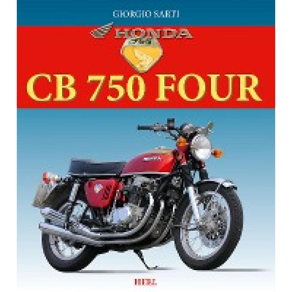 Sarti, Giorgio: Honda CB 750 Four