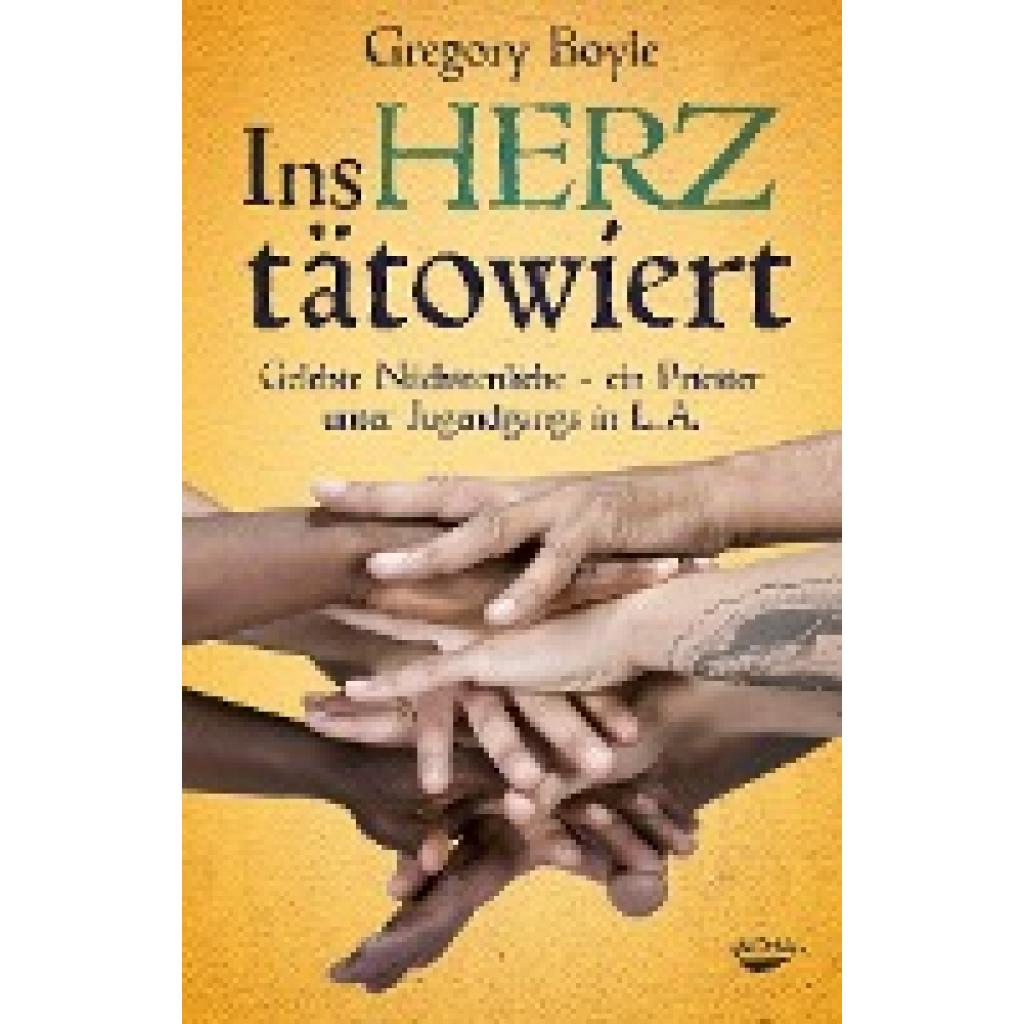 9783867282932 - Ins Herz tätowiert - Gregory Boyle Kartoniert (TB)