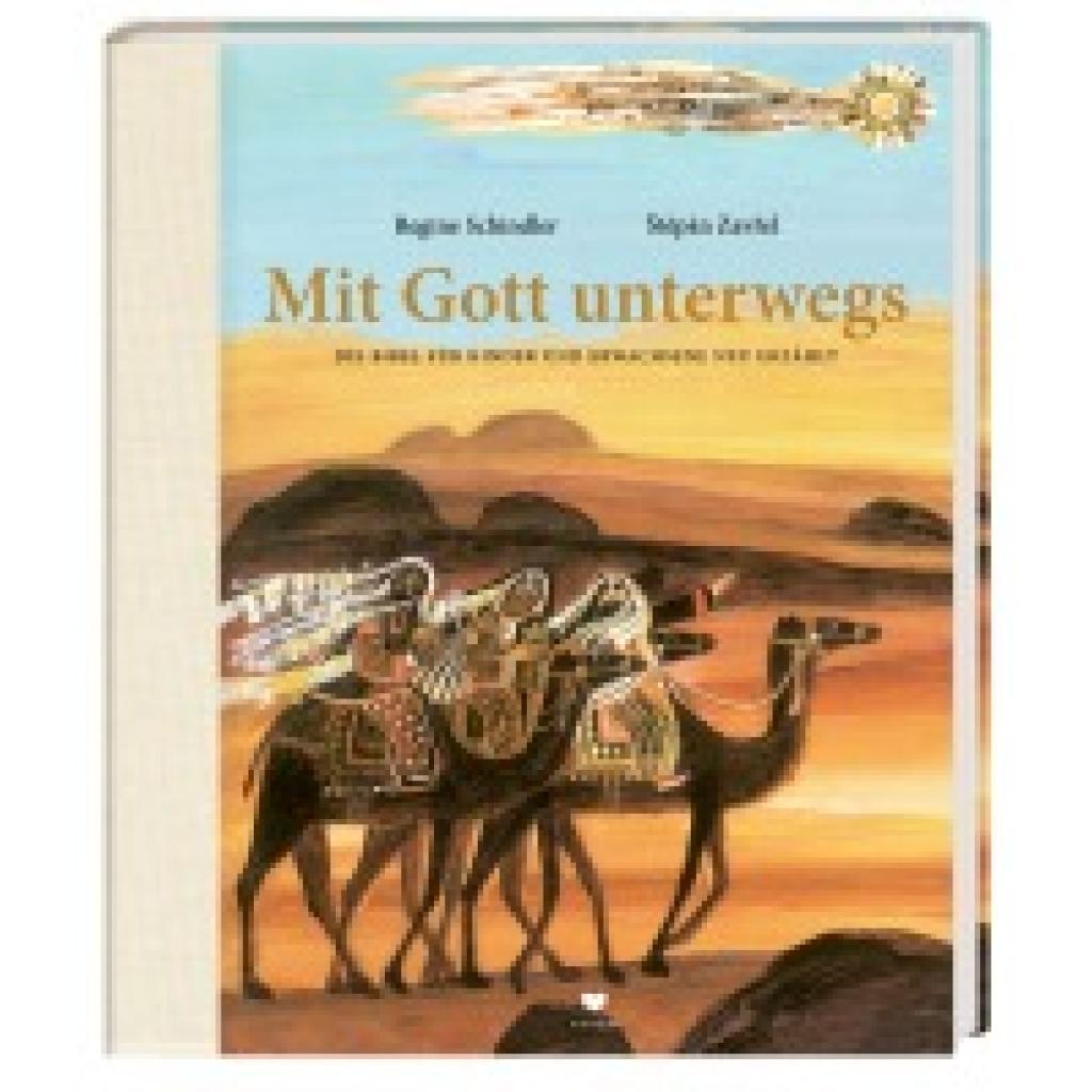 9783855815470 - Regine Schindler - GEBRAUCHT Mit Gott unterwegs Die Bibel für Kinder und Erwachsene neu erzählt - Preis vom 03072023 050807 h