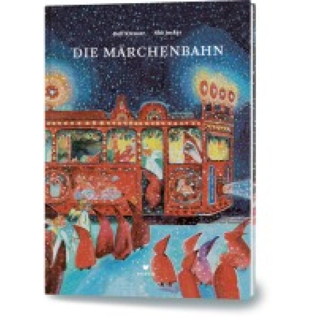 9783855815265 - Die Märchenbahn - Rolf Krenzer Gebunden
