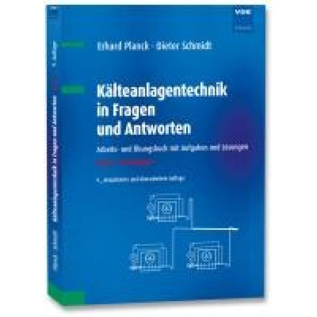 9783800761661 - Planck Erhard Kälteanlagentechnik in Fragen und Antworten