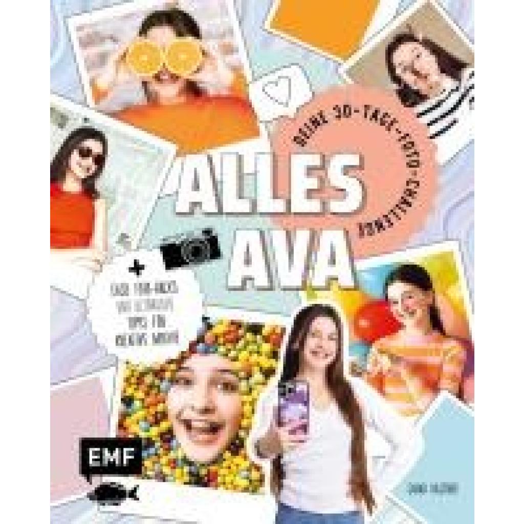 9783745918069 - Alles Ava - Deine 30-Tage-Foto-Challenge - Alles Ava Sarah Kastner Kartoniert (TB)