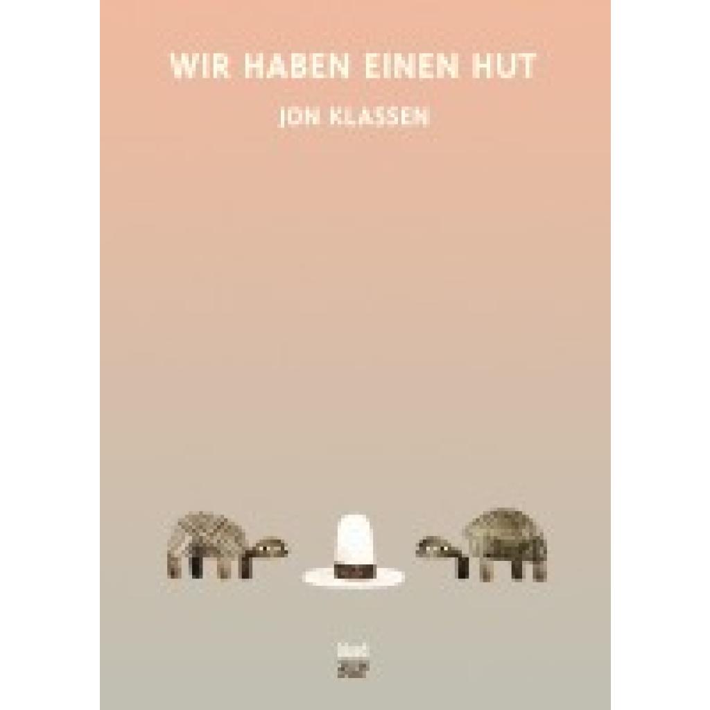 9783314103872 - Wir haben einen Hut - Jon Klassen Gebunden