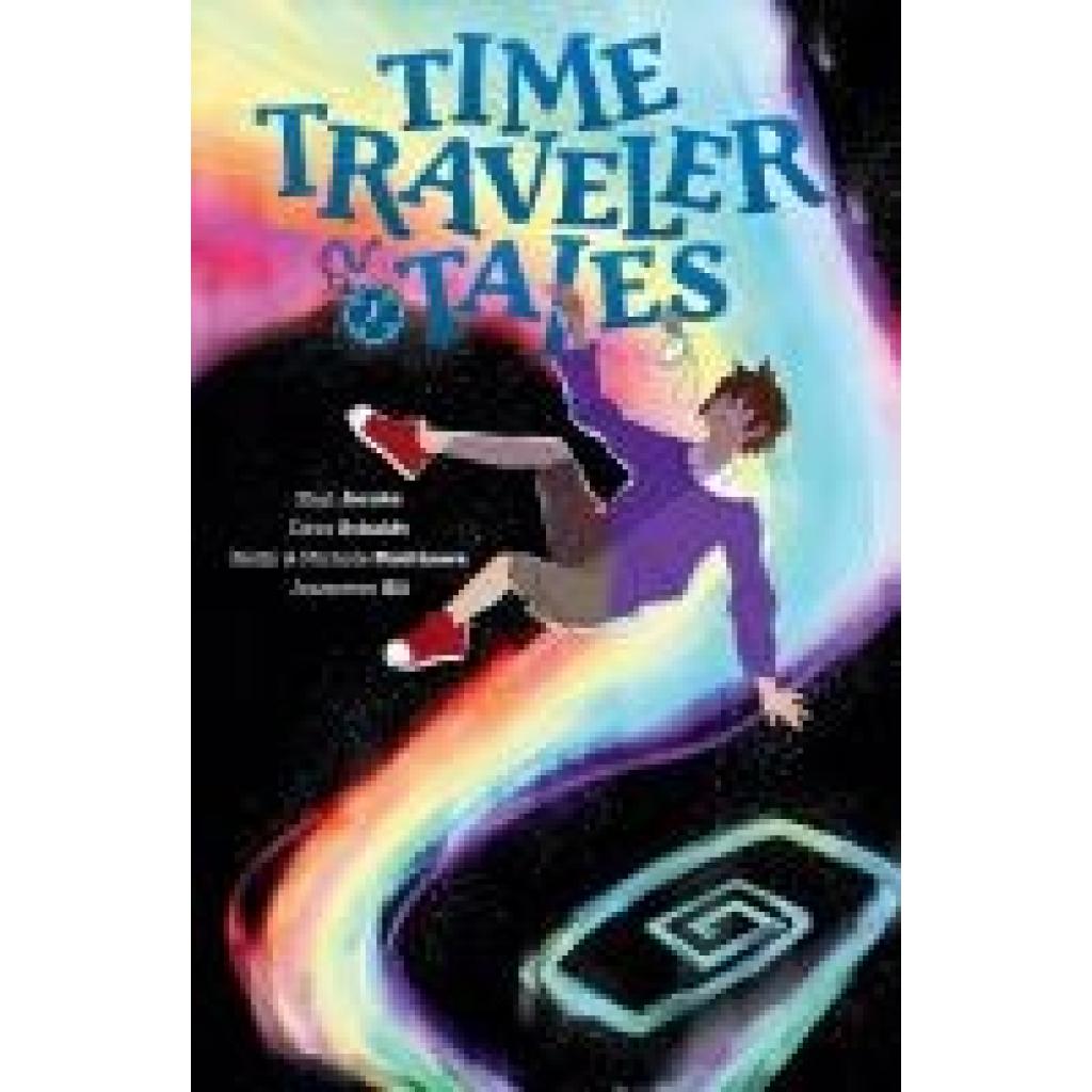 9781506734217 - Scheidt Dave Time Traveler Tales 9781506734217 - Scheidt Dave Time Traveler Tales