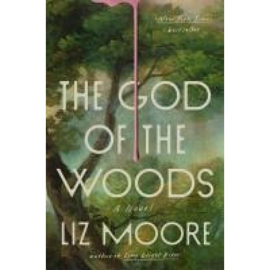 9780593418918 - Moore Liz The God of the Woods