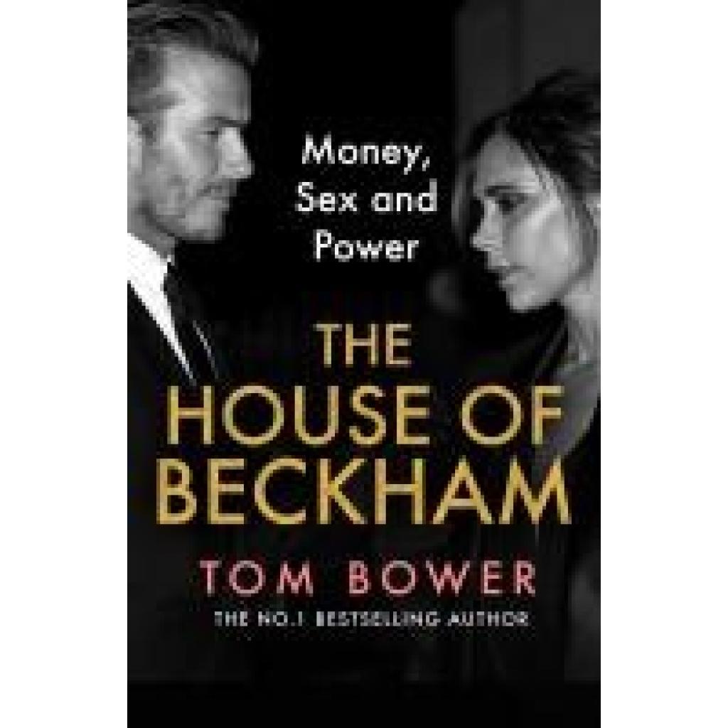 Bower, Tom: The House of Beckham