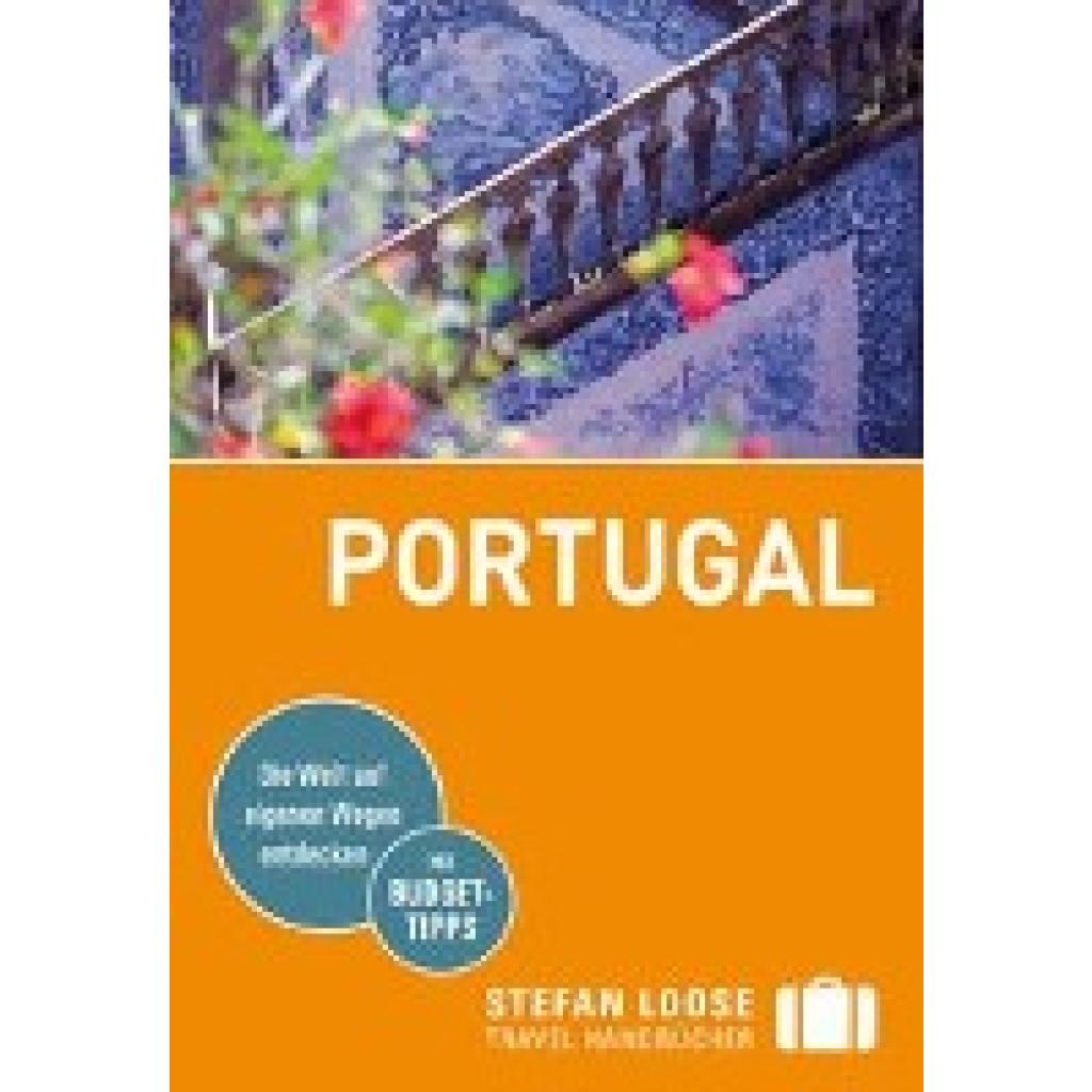 9783770166381 - Jürgen Strohmaier - GEBRAUCHT Stefan Loose Reiseführer Portugal mit Reiseatlas - Preis vom 22102023 045847 h