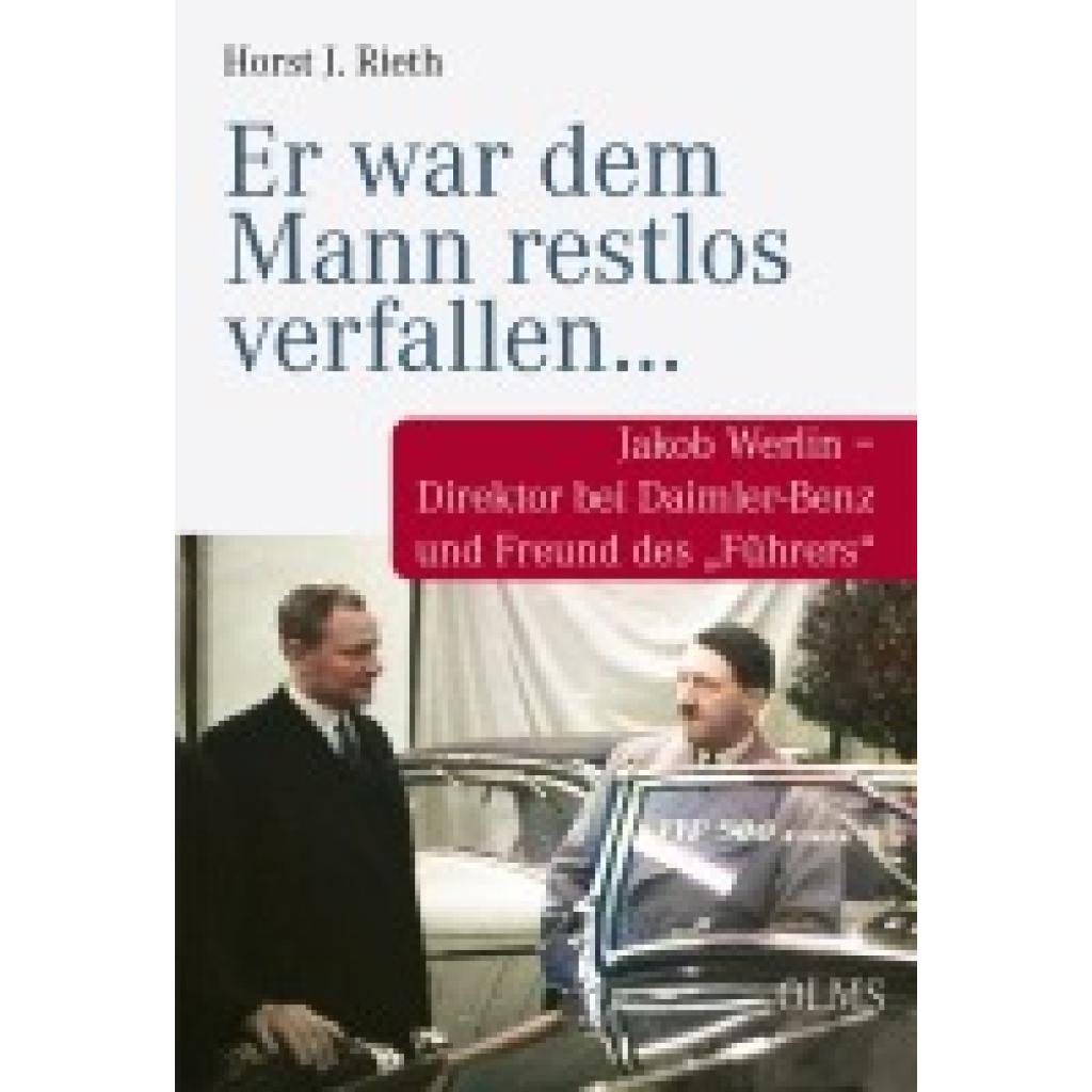 Rieth, Horst J.: "Er war dem Mann restlos verfallen..."