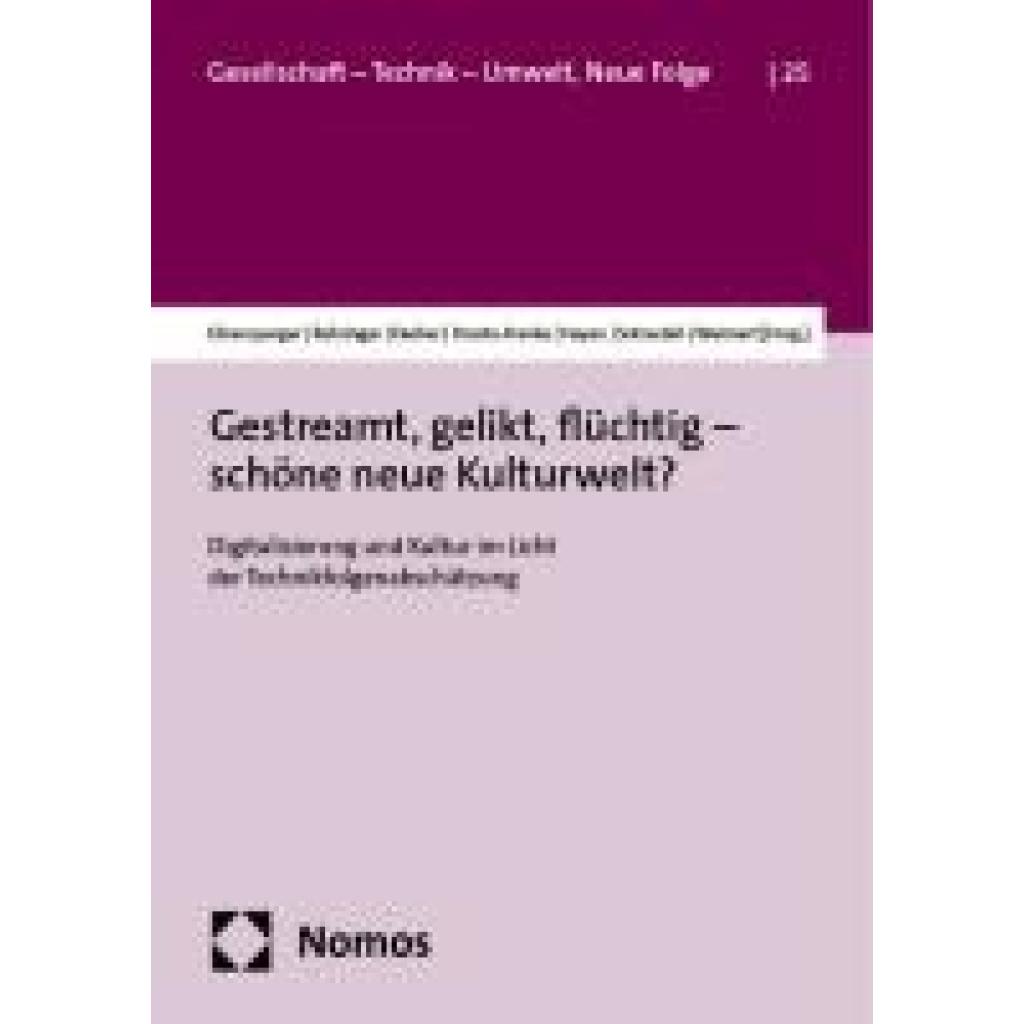 9783756016839 - Gestreamt gelikt flüchtig - schöne neue Kulturwelt?