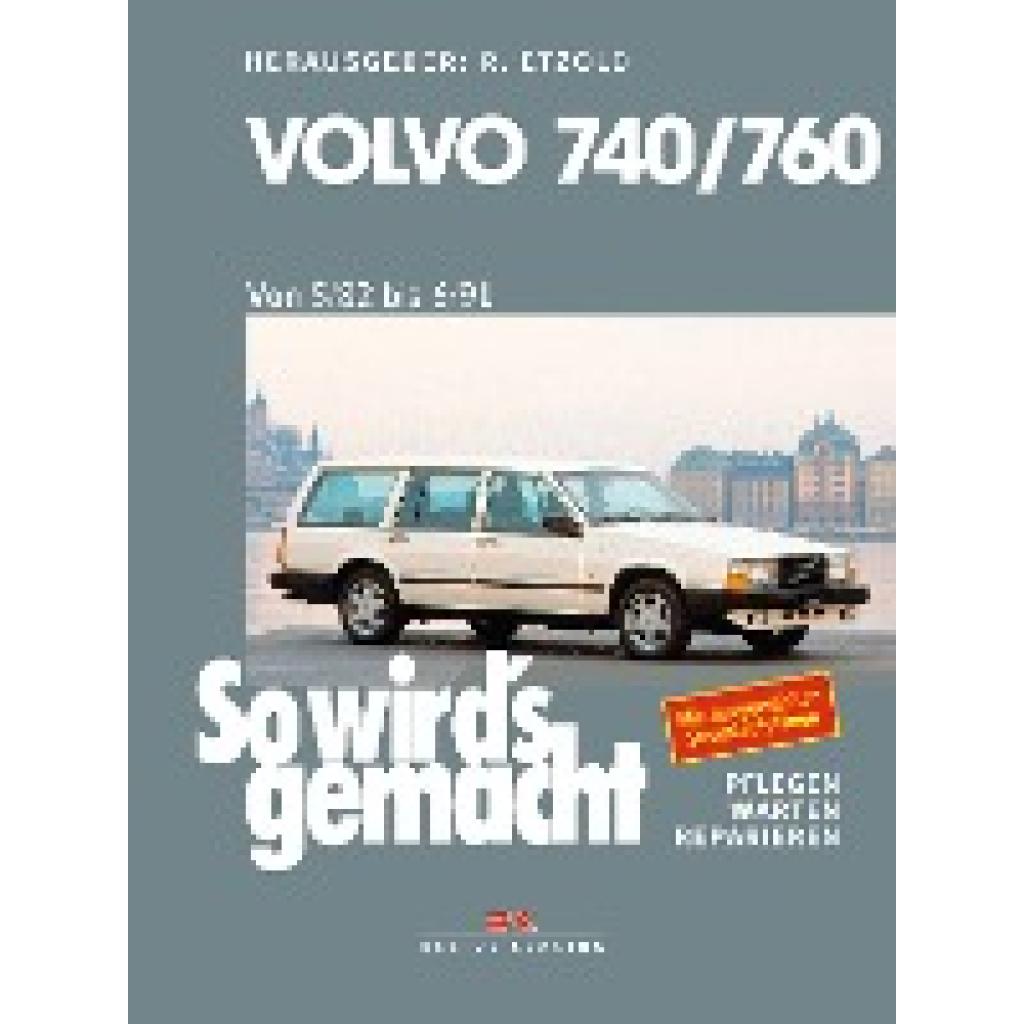 Volvo 740 & 760 (1982 bis 1991)