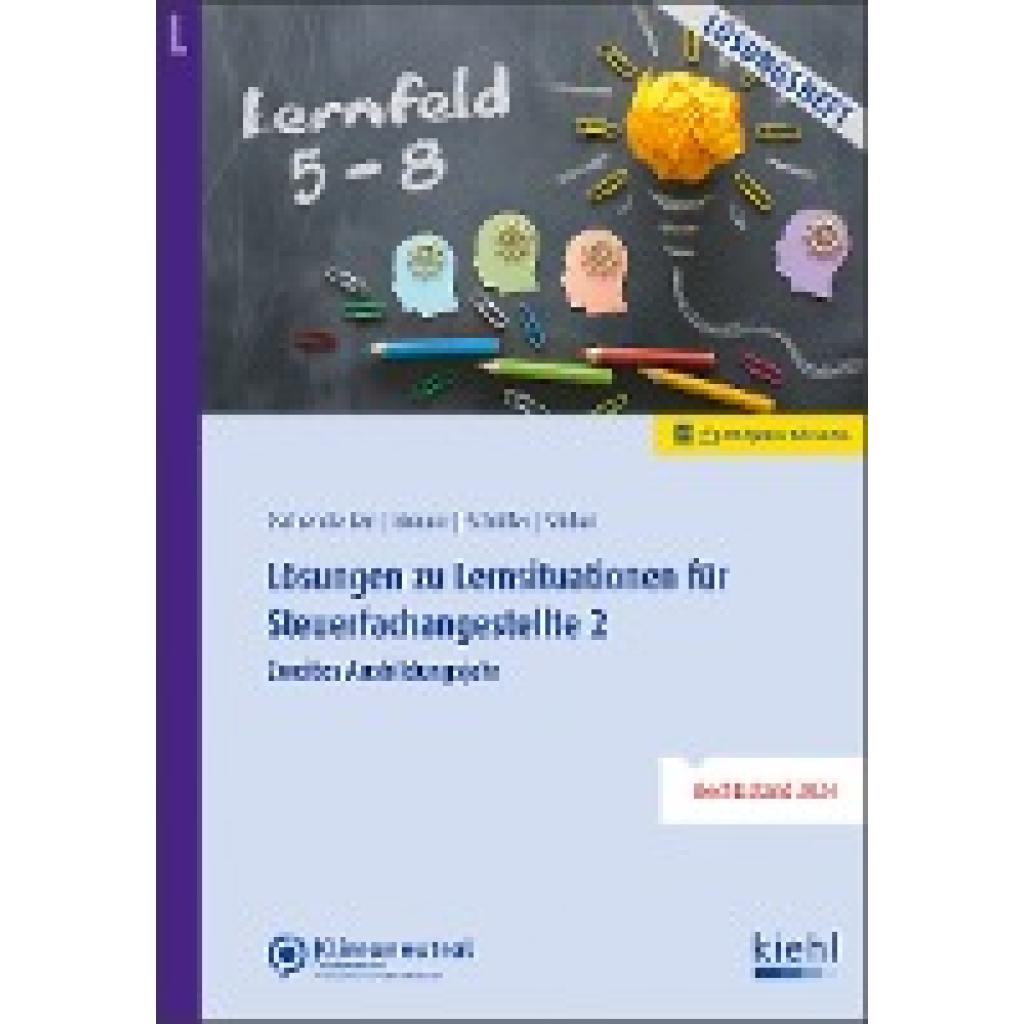 9783470111513 - Zschenderlein Oliver Lösungen zu Lernsituationen für Steuerfachangestellte 2 9783470111513 - Zschenderlein Oliver Lösungen zu Lernsituationen für Steuerfachangestellte 2