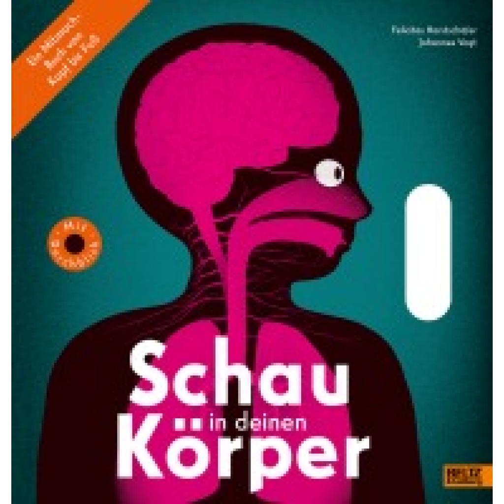 9783407823120 - Felicitas Horstschäfer - GEBRAUCHT Schau in deinen Körper Ein Mitmach-Buch von Kopf bis Fuß Vierfarbiges Sachbilderbuch Pappe mit Griffstanzen und Gucklöchern - Preis vom 02072023 051058 h 9783407823120 - Felicitas Horstschäfer - GEBRAUCHT Schau in deinen Körper Ein Mitmach-Buch von Kopf bis Fuß Vierfarbiges Sachbilderbuch Pappe mit Griffstanzen und Gucklöchern - Preis vom 02072023 051058 h