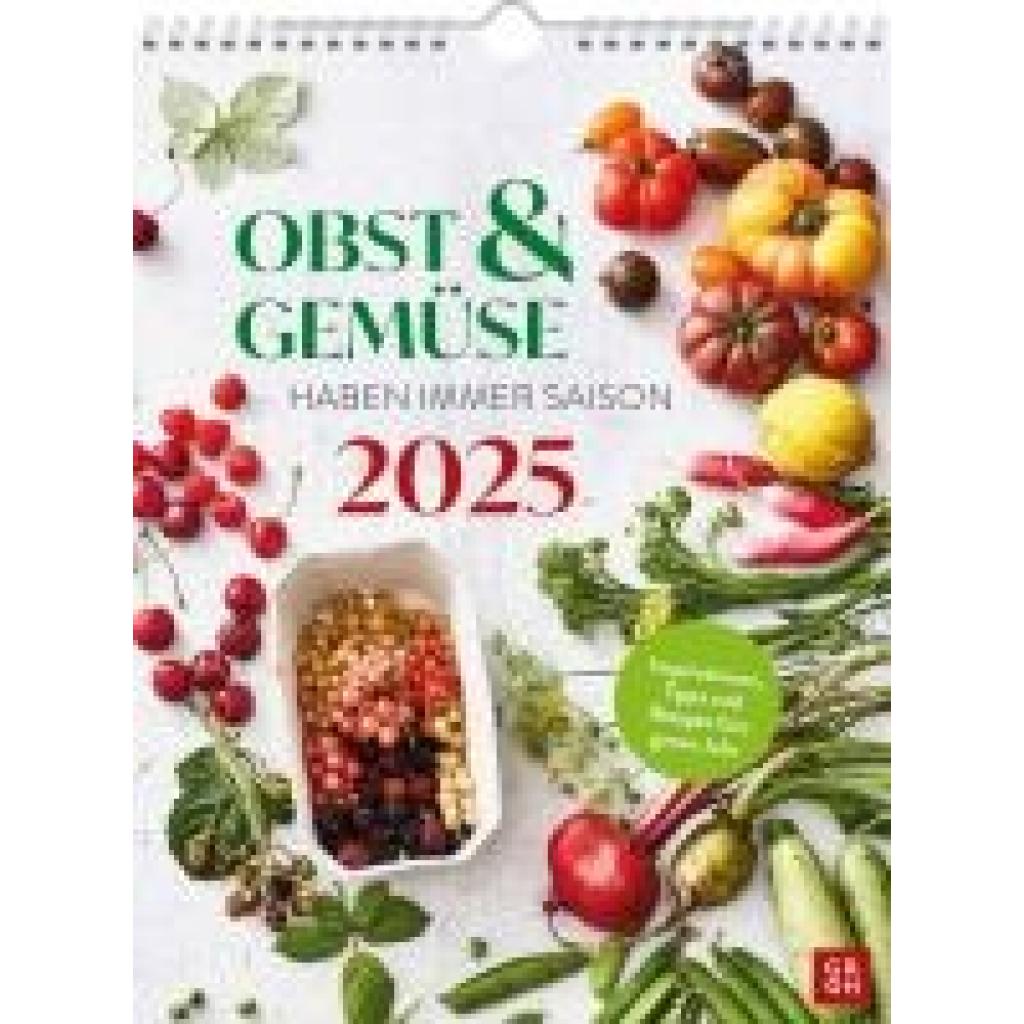 Groh Verlag: Wochenkalender 2025: Obst und Gemüse haben immer Saison