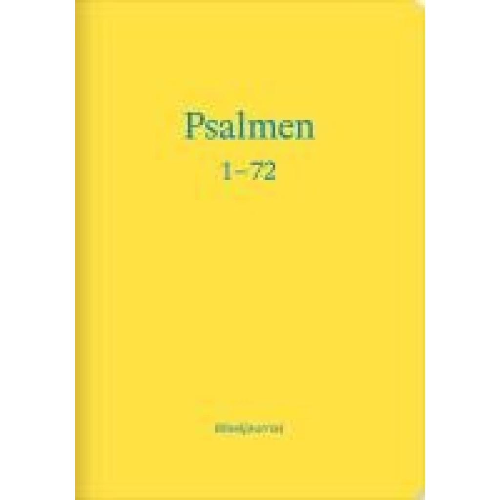 9783986650964 - Die Psalmen 1-72 (Bibeljournal) Kartoniert (TB) 9783986650964 - Die Psalmen 1-72 (Bibeljournal) Kartoniert (TB)