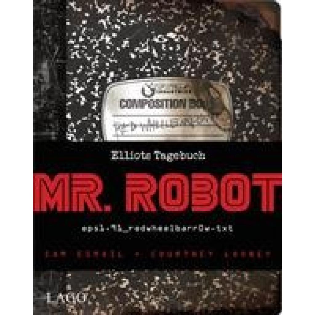 9783957611789 - Mr Robot Red Wheelbarrow - Sam Esmail Courtney Looney Gebunden