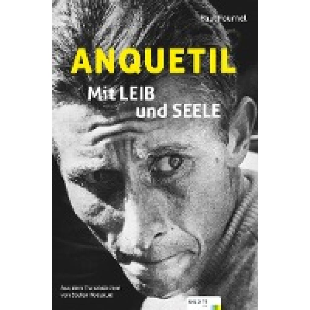 9783902480859 - Anquetil - Mit Leib und Seele - Paul Fournel Gebunden