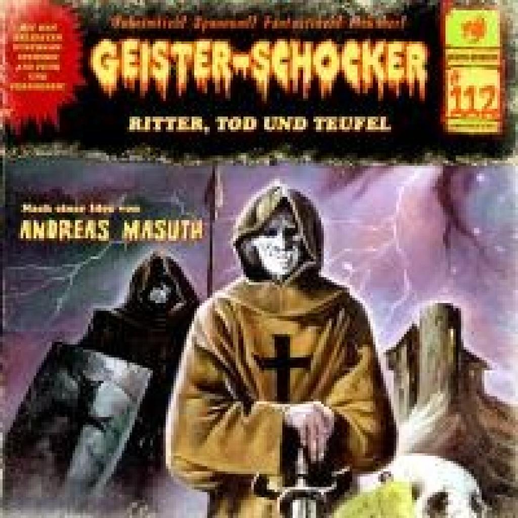 Masuth, Andreas: Geister Schocker CD 112: Ritter, Tod und Teufel