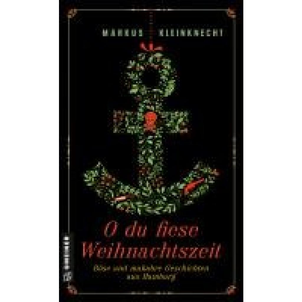 9783839207192 - Kleinknecht Markus O du fiese Weihnachtszeit